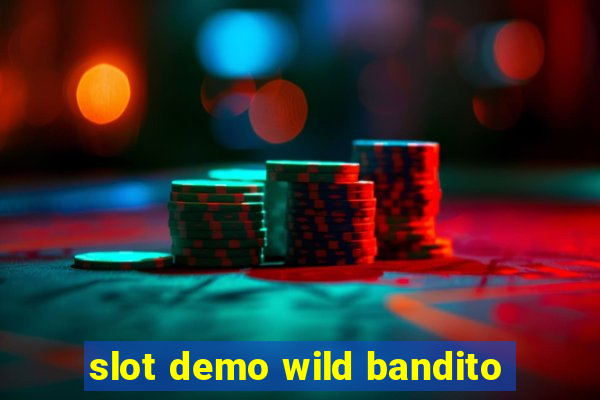 slot demo wild bandito