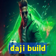 daji build