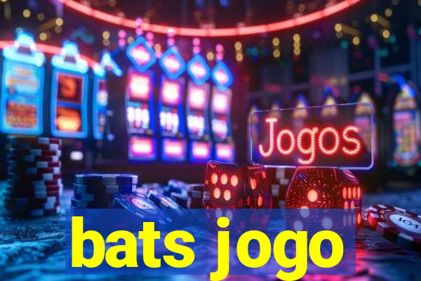 bats jogo