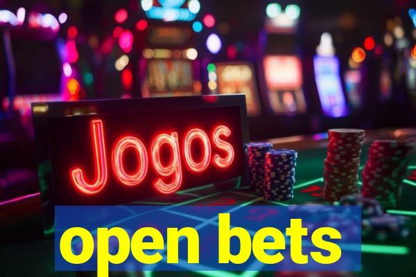 open bets