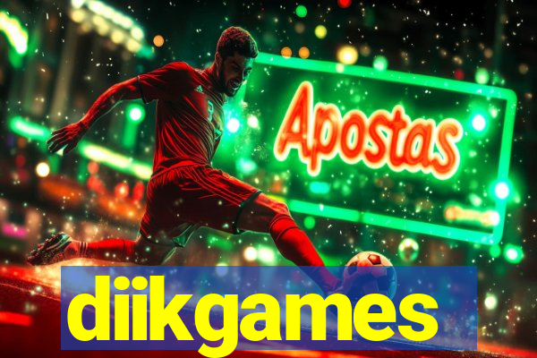 diikgames