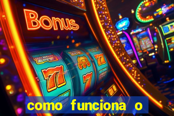 como funciona o jogo bet365