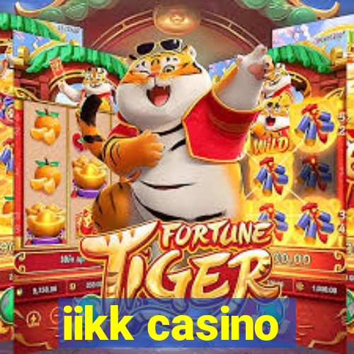 iikk casino