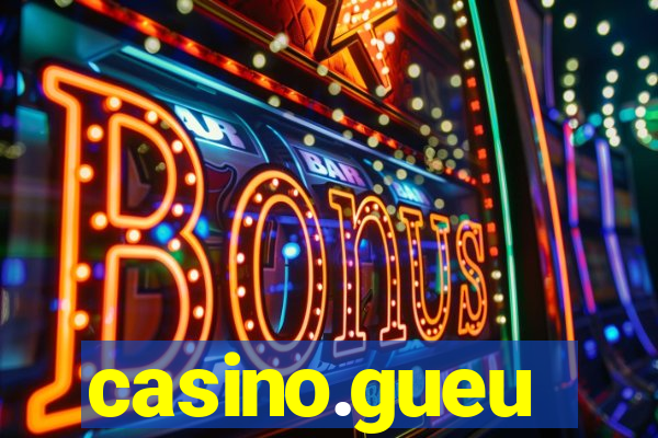 casino.gueu