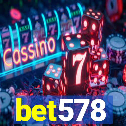 bet578