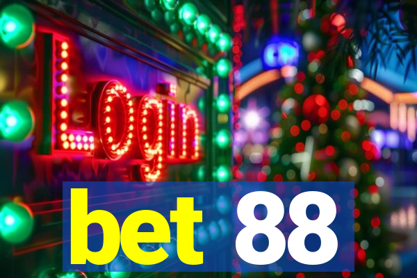 bet 88