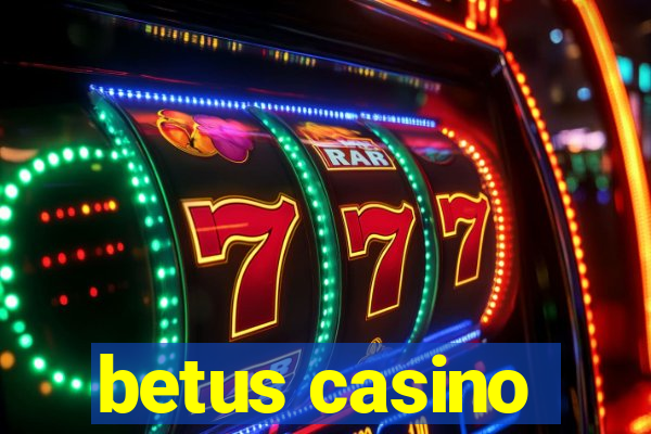 betus casino