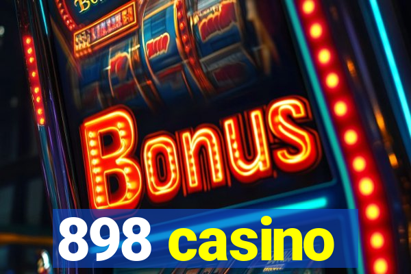 898 casino