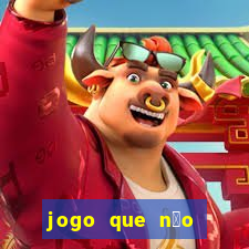 jogo que n茫o precisa depositar