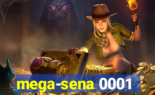 mega-sena 0001