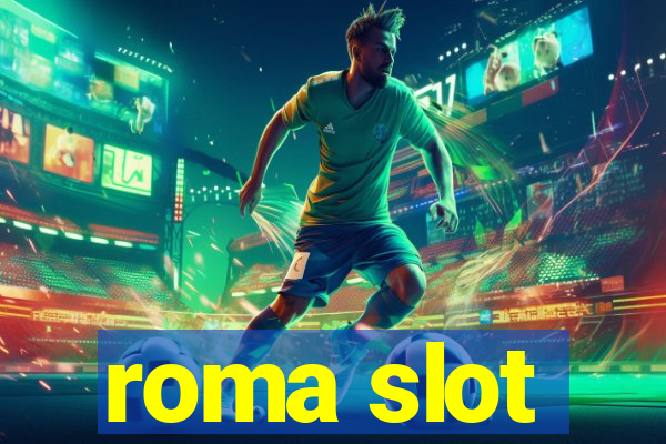 roma slot