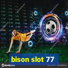 bison slot 77