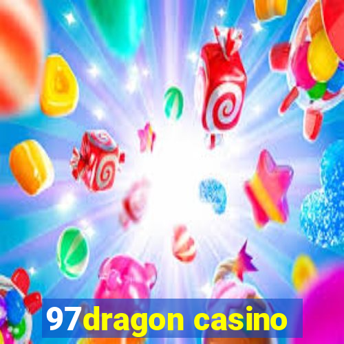 97dragon casino