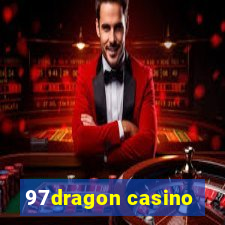 97dragon casino