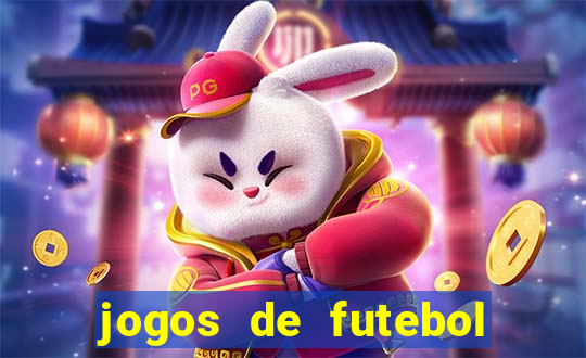 jogos de futebol hoje para apostar