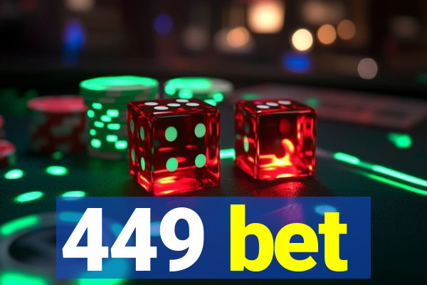 449 bet