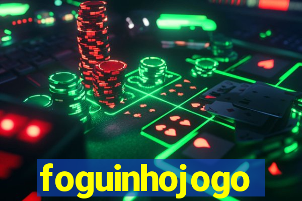 foguinhojogo