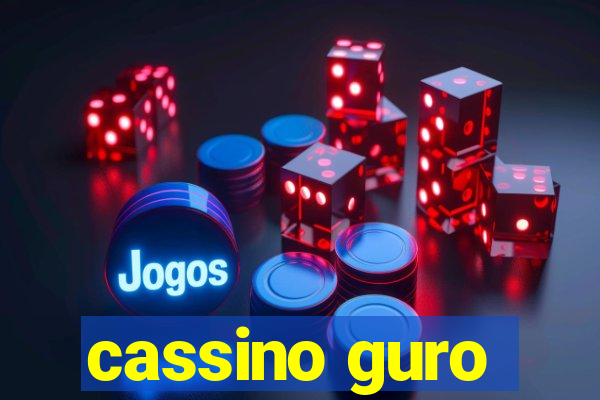 cassino guro