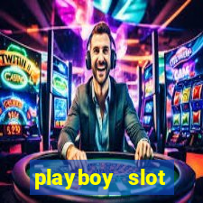 playboy slot machine big win