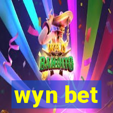 wyn bet