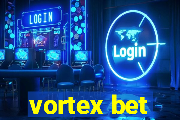 vortex bet