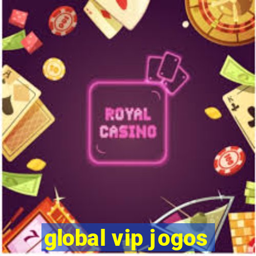 global vip jogos