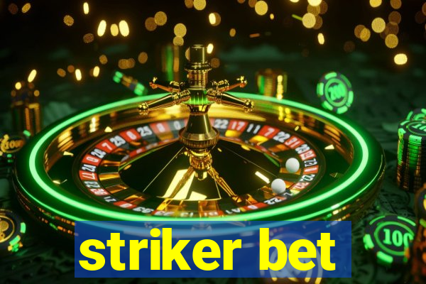 striker bet