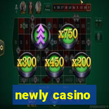 newly casino