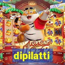 dipilatti