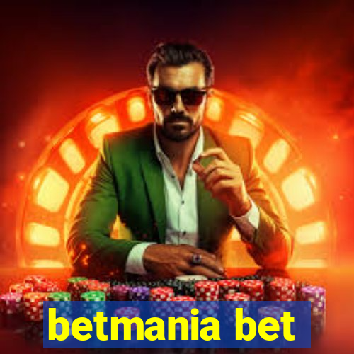 betmania bet