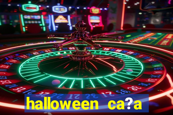 halloween ca?a niquel gratis 25 linhas