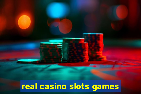 real casino slots games