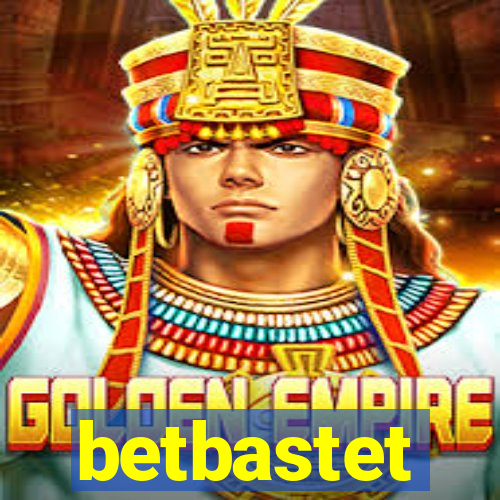 betbastet