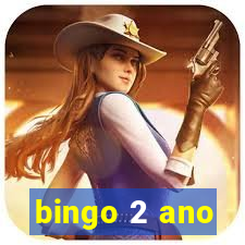 bingo 2 ano