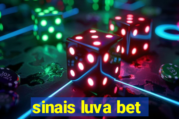 sinais luva bet