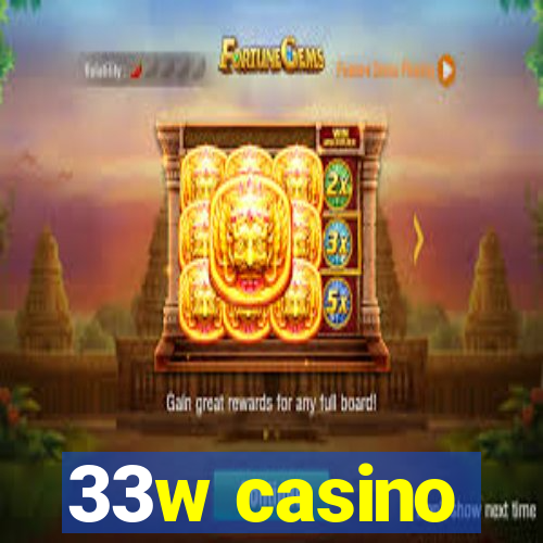 33w casino