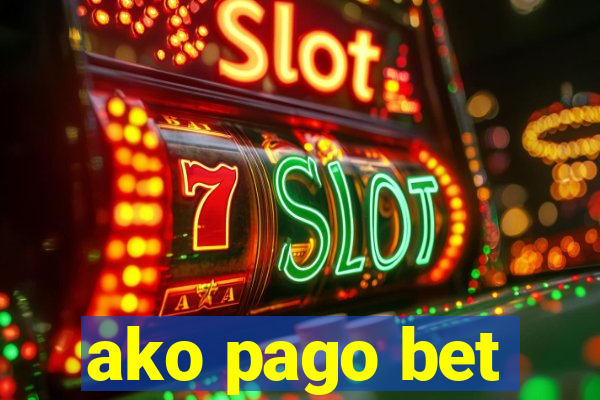 ako pago bet