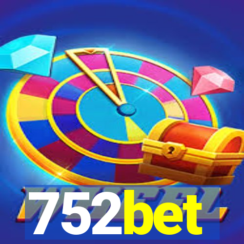 752bet