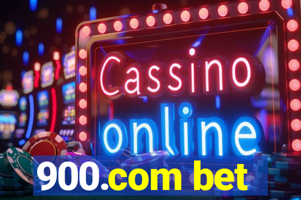 900.com bet