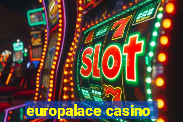 europalace casino