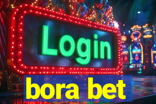 bora bet