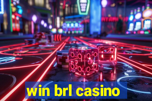 win brl casino