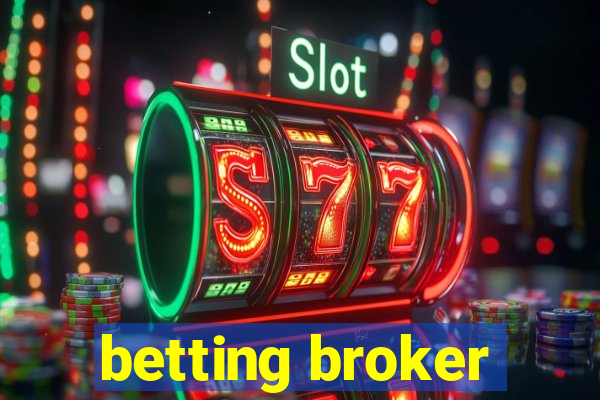 betting broker