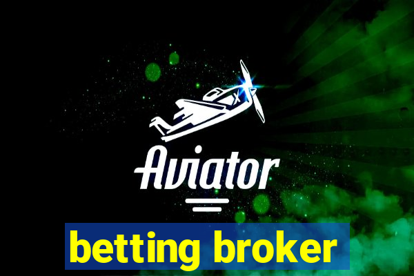 betting broker