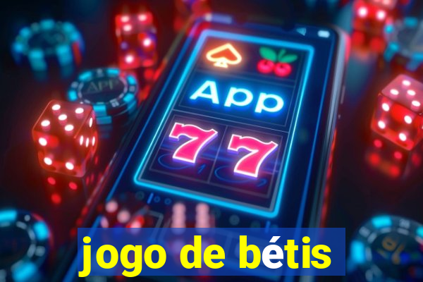 jogo de bétis