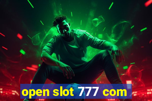 open slot 777 com