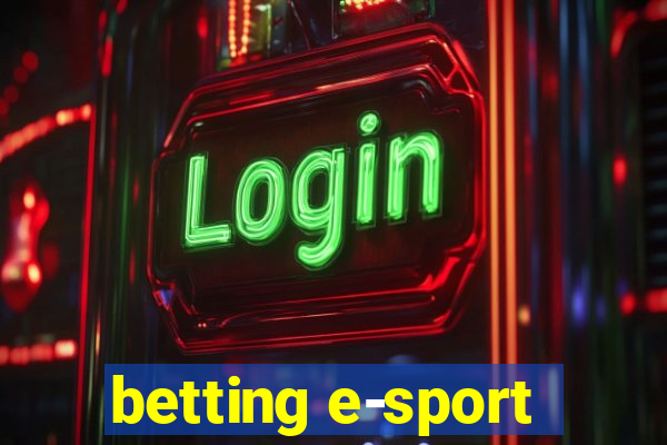 betting e-sport