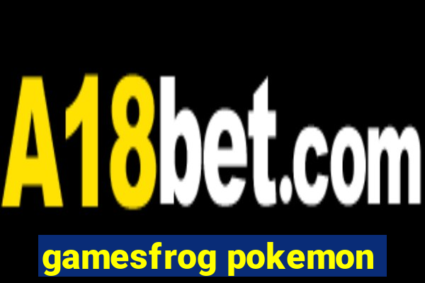 gamesfrog pokemon