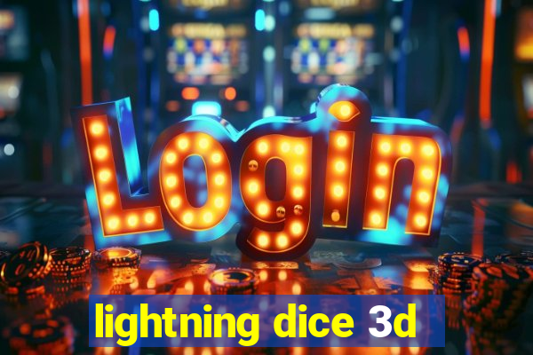 lightning dice 3d