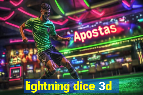 lightning dice 3d